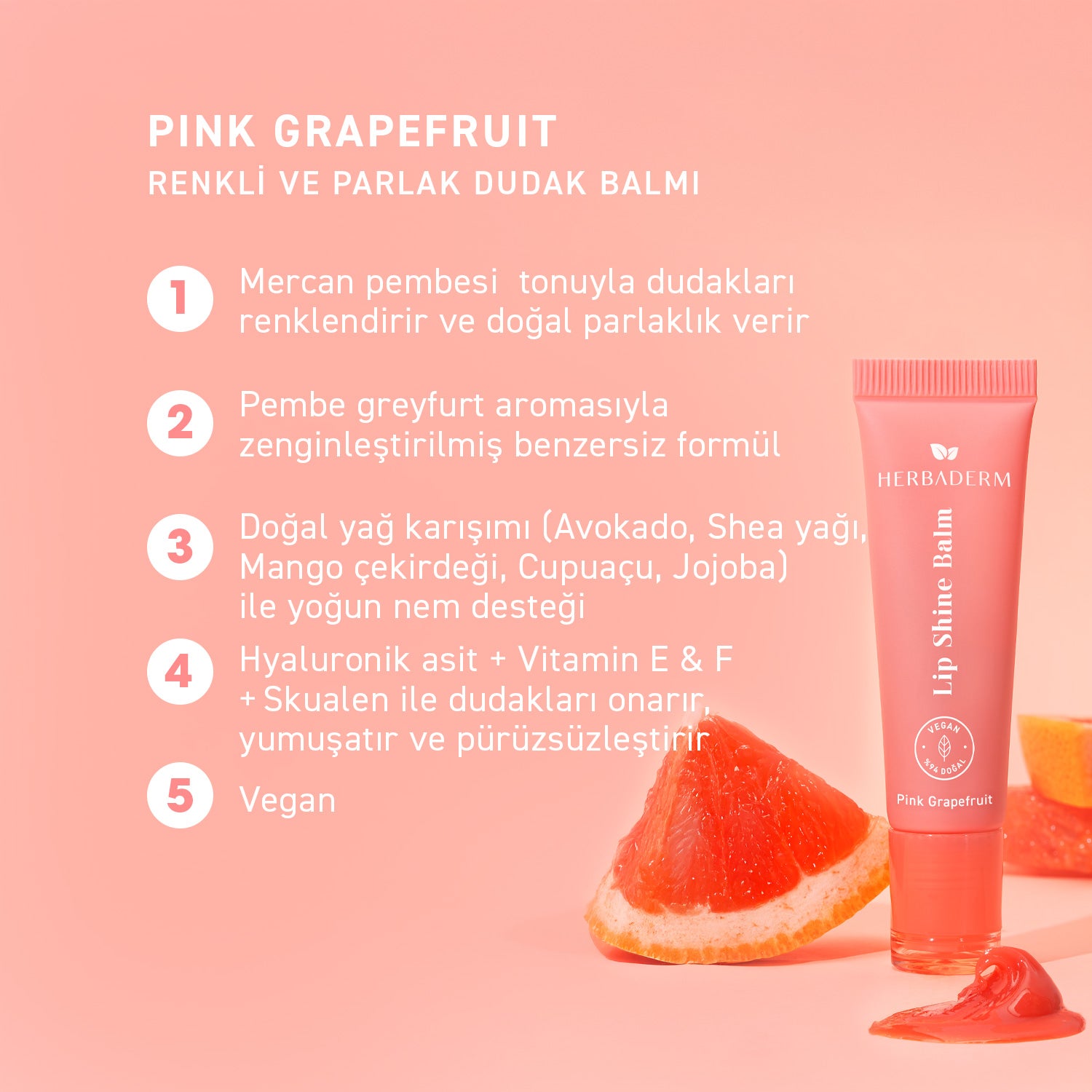Herbaderm Parlak Dudak Balmı Pembe Greyfurt Aromalı 10 ml (Anahtarlık Hediyeli)