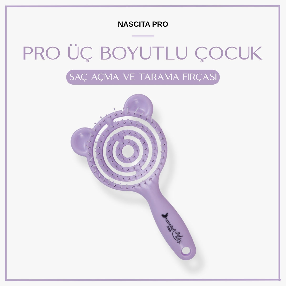 NASCİTA Nascita Pro Üç Boyutlu Çocuk Saç Açma ve Tarama Fırçası NASFPRO00