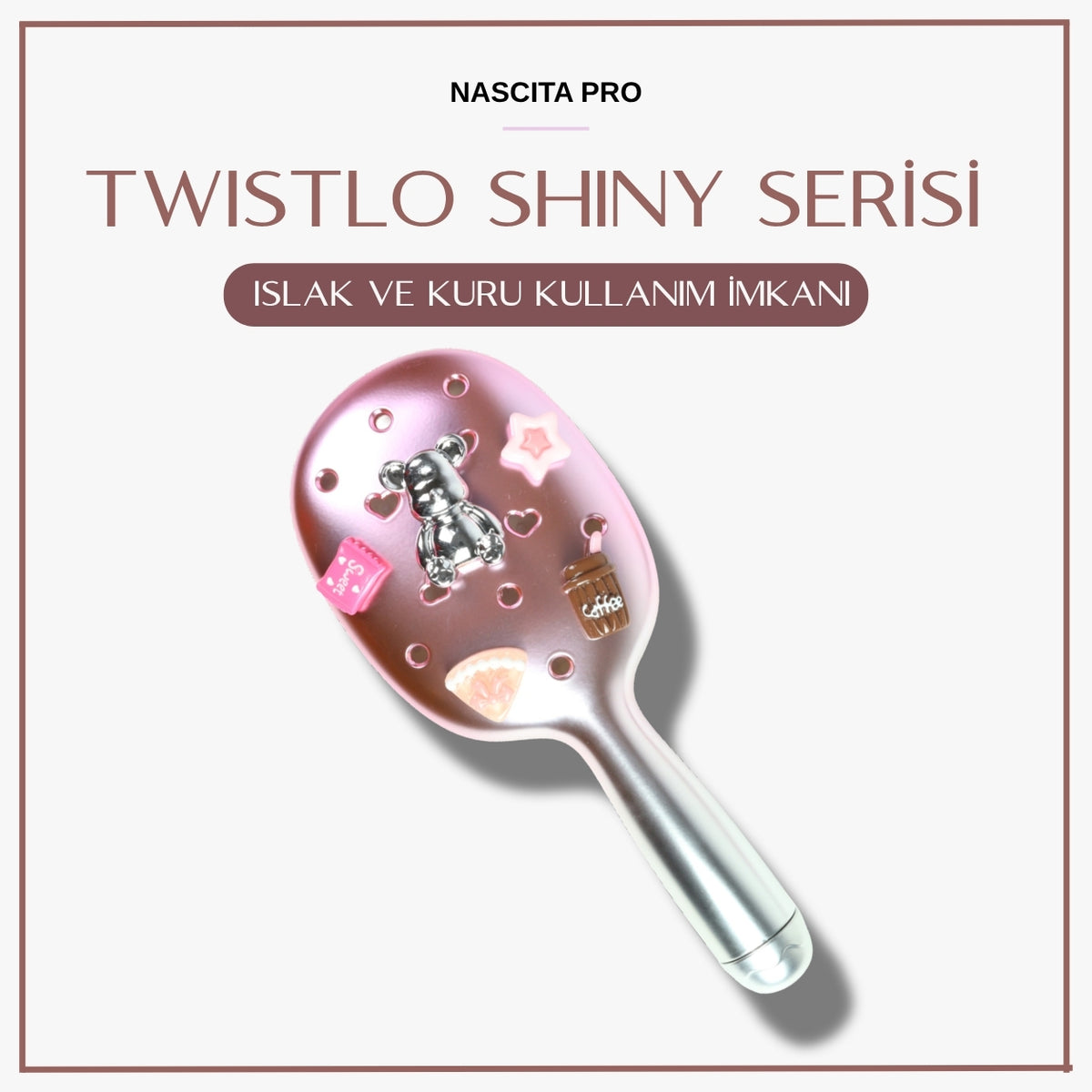 NASCİTA Twistlo Shiny Series Saç Fırçası