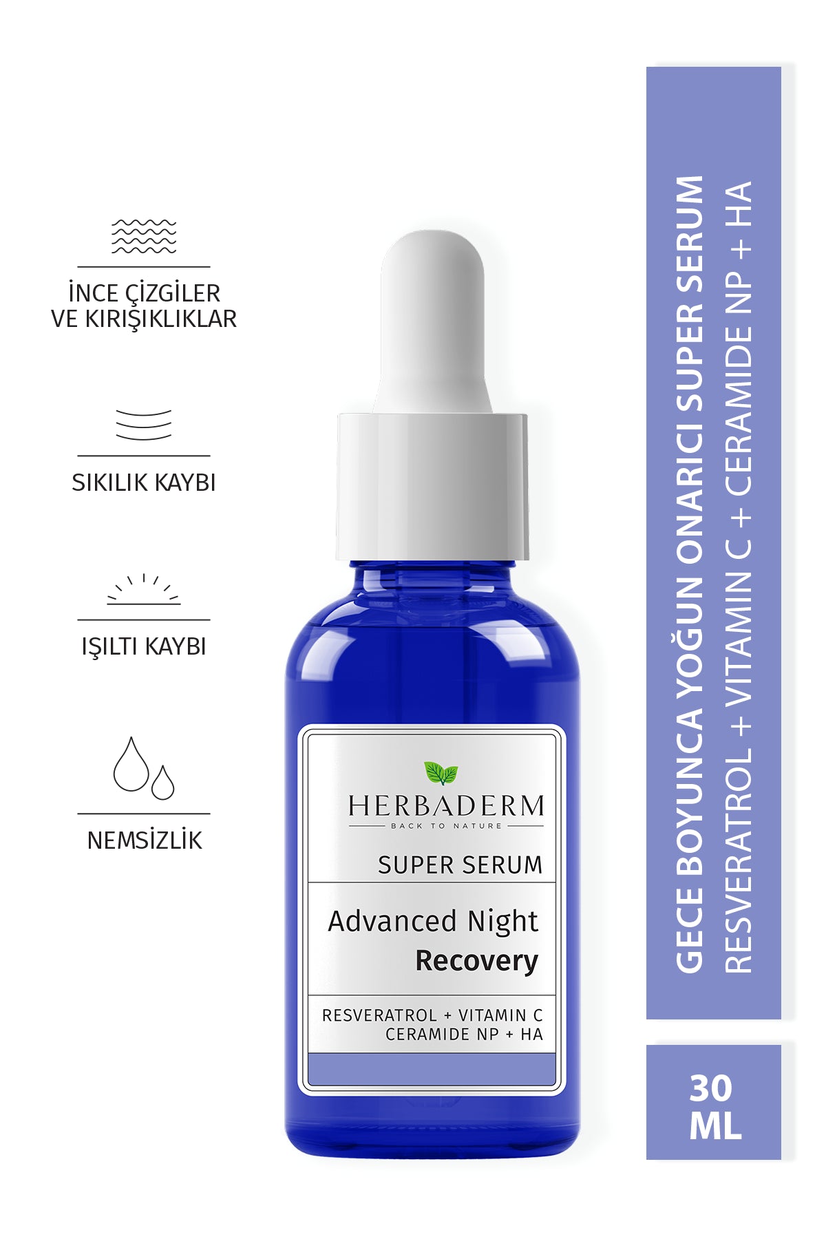Herbaderm Süper Serum Sıkılaştırıcı, Kırışıklık Karşıtı, Aydınlatıcı Yoğun Onarıcı Gece Serumu 30 Ml Resveratrol+c Vitamini+ceramide Np+ Hyaluronik Asit %87 Doğal İçerik 30 Ml HERBA701484