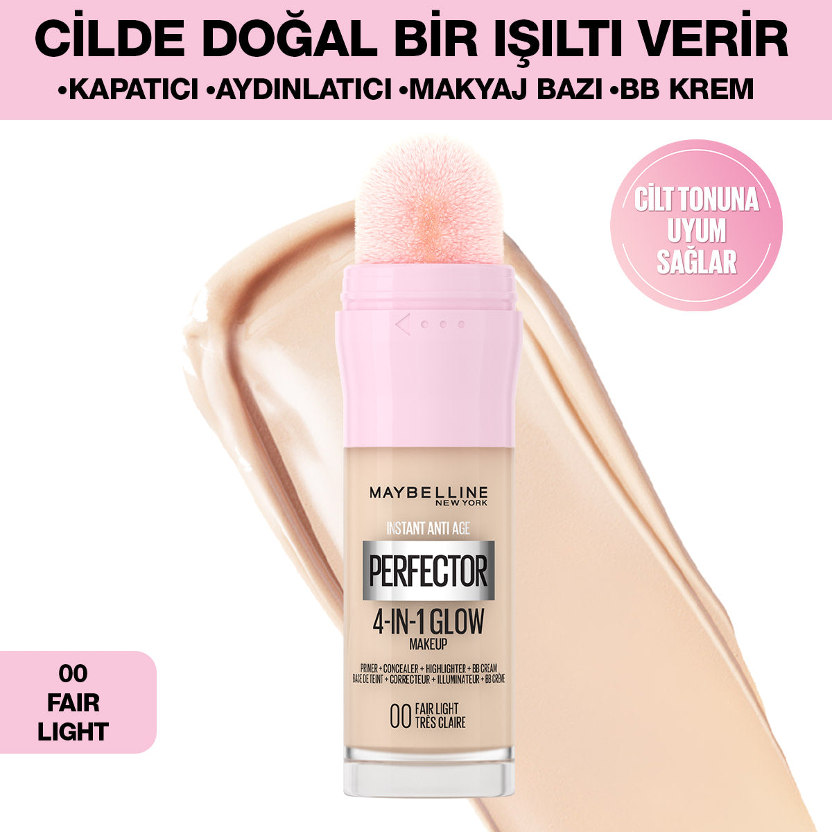 Instant Perfector Glow 4 Etki 1 Arada Fondöten- 00 Fair Light