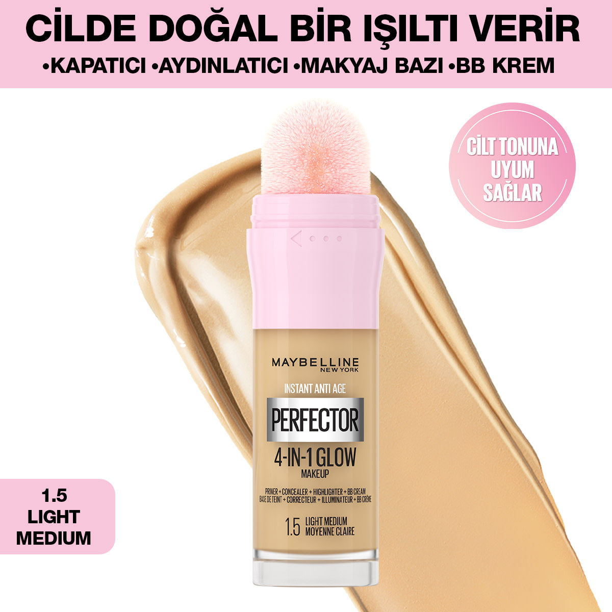 Instant Perfector Glow 4 Etki 1 Arada Fondöten- 1.5 Light Medium