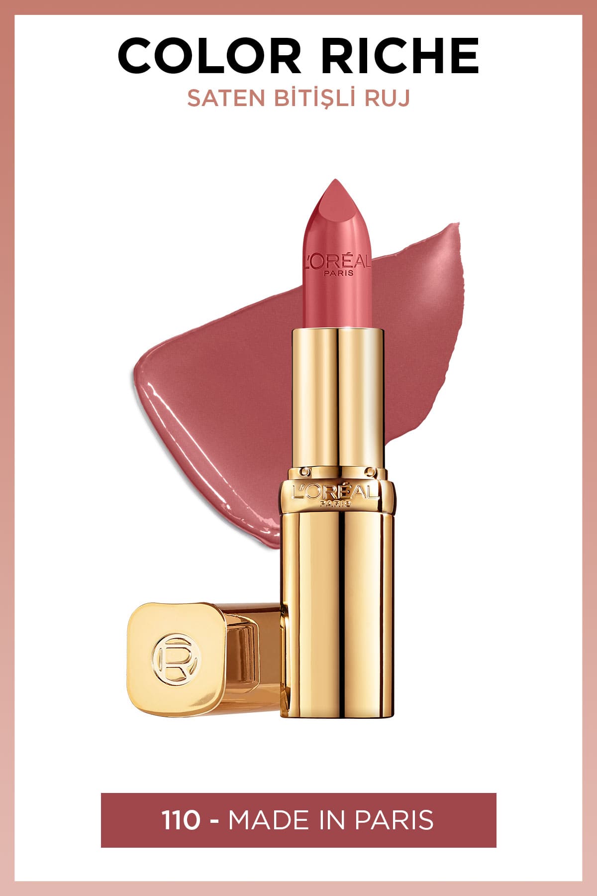 L'Oréal Paris Color Riche Saten Bitişli Ruj - 110 Made in Paris
