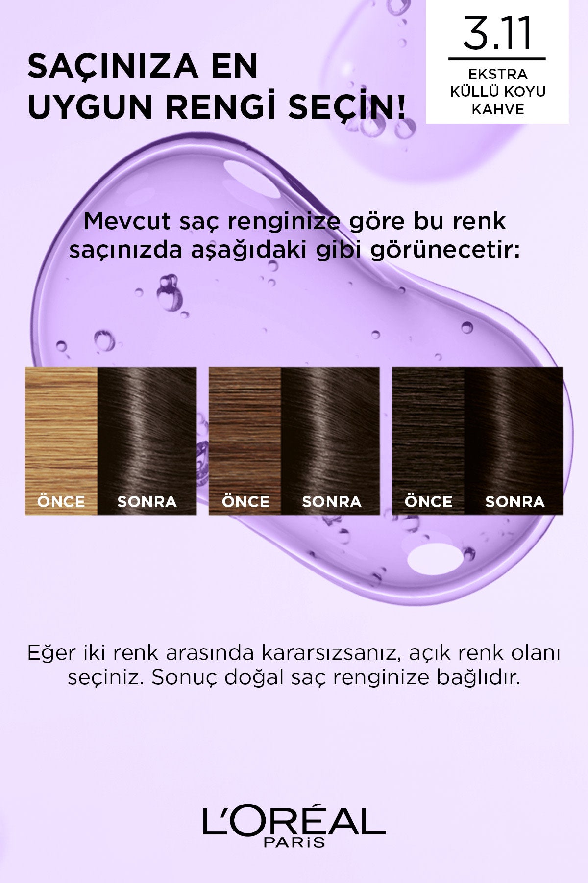 L’Oréal Paris Excellence Cool Creme 3.11 Ekstra Küllü Koyu Kahve Saç Boyası