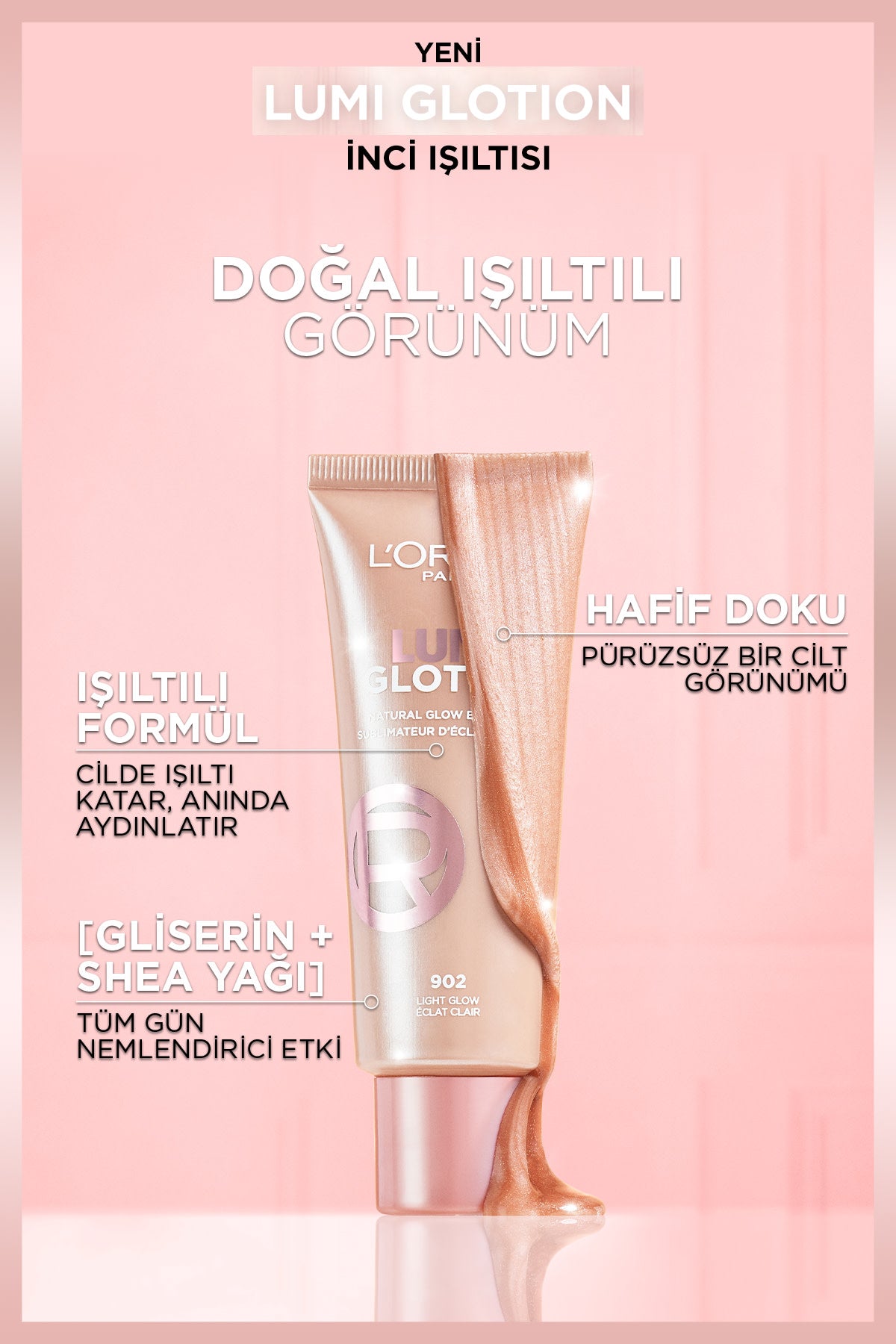 L'Oréal Paris Glotion All-In-One Doğal Işıltı 902 - Light Glow 40 ml