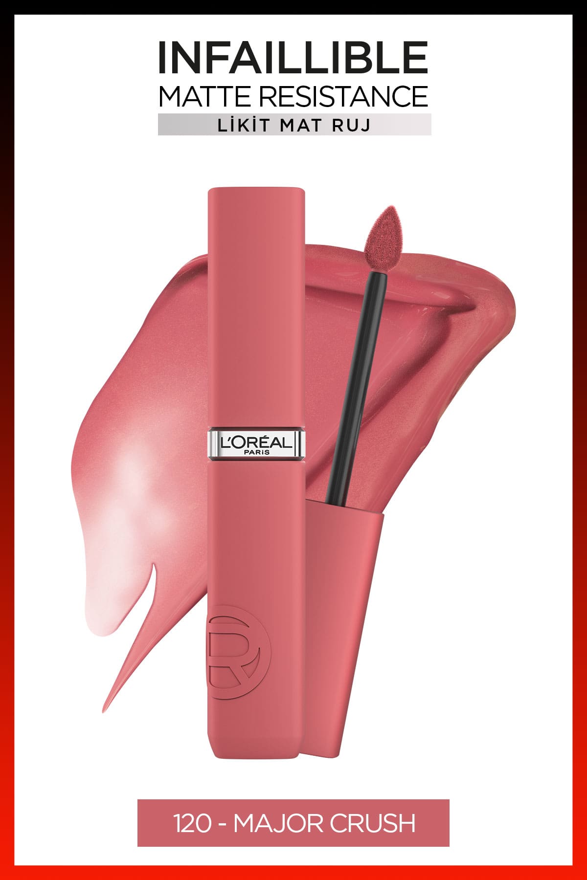 L'Oréal Paris Infaillible Matte Resistance Likit Mat Ruj - 120 Major Crush