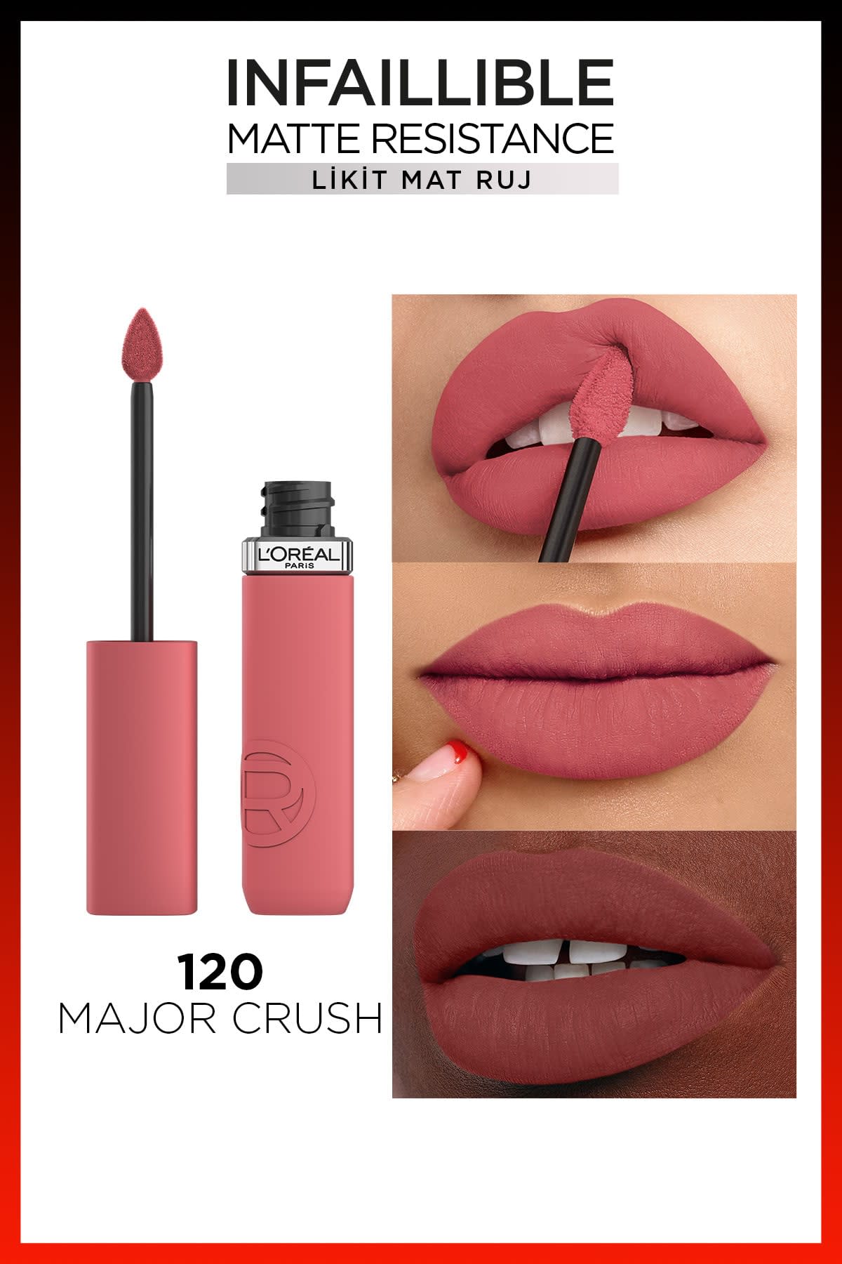 L'Oréal Paris Infaillible Matte Resistance Likit Mat Ruj - 120 Major Crush