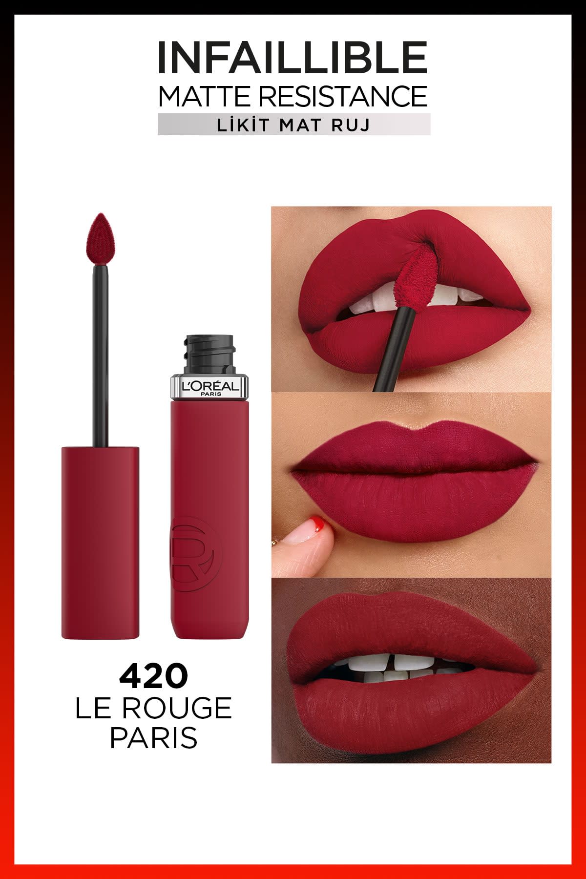 L'Oréal Paris Infaillible Matte Resistance Likit Mat Ruj - 420 Le Rouge Paris