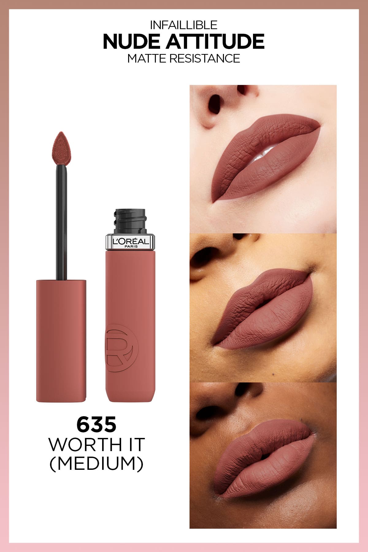 L'Oréal Paris Infaillible Matte Resistance Likit Mat Ruj - 635 Worth It (Medium)