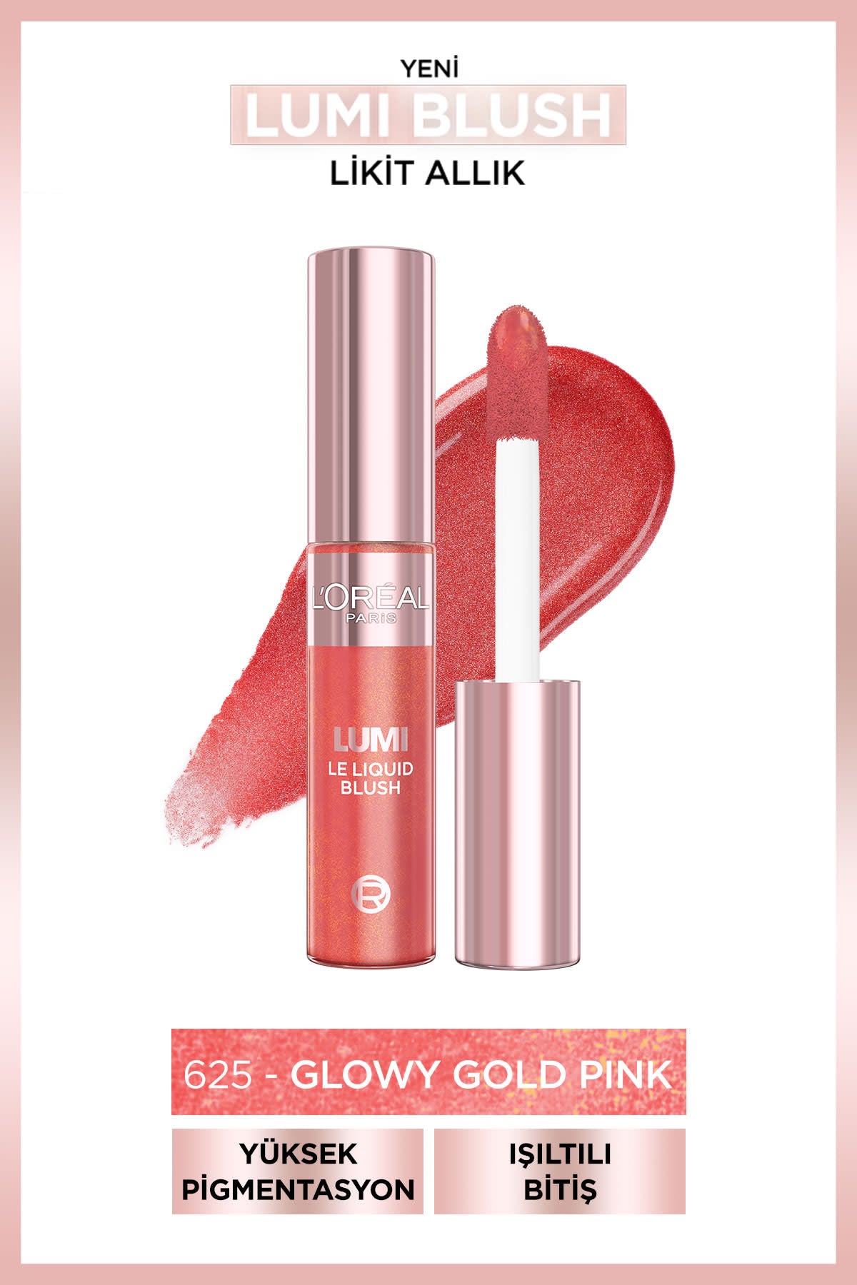 L’Oréal Paris Lumi Blush Likit Allık - 625 Glowy Gold Pink