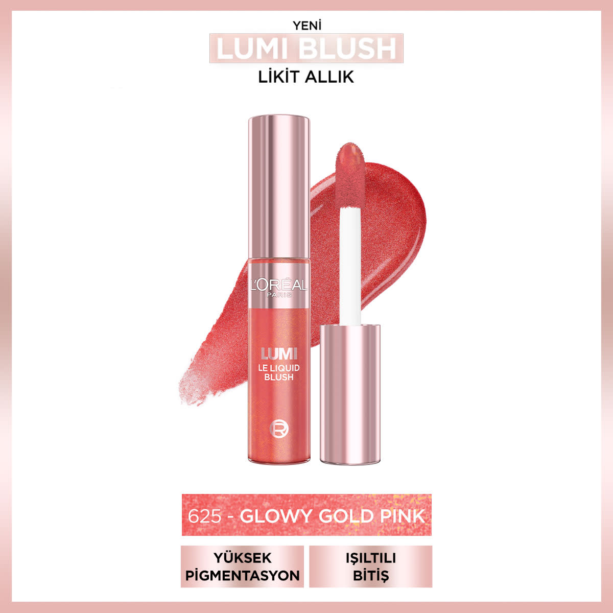 L’Oréal Paris Lumi Blush Likit Allık - 625 Glowy Gold Pink
