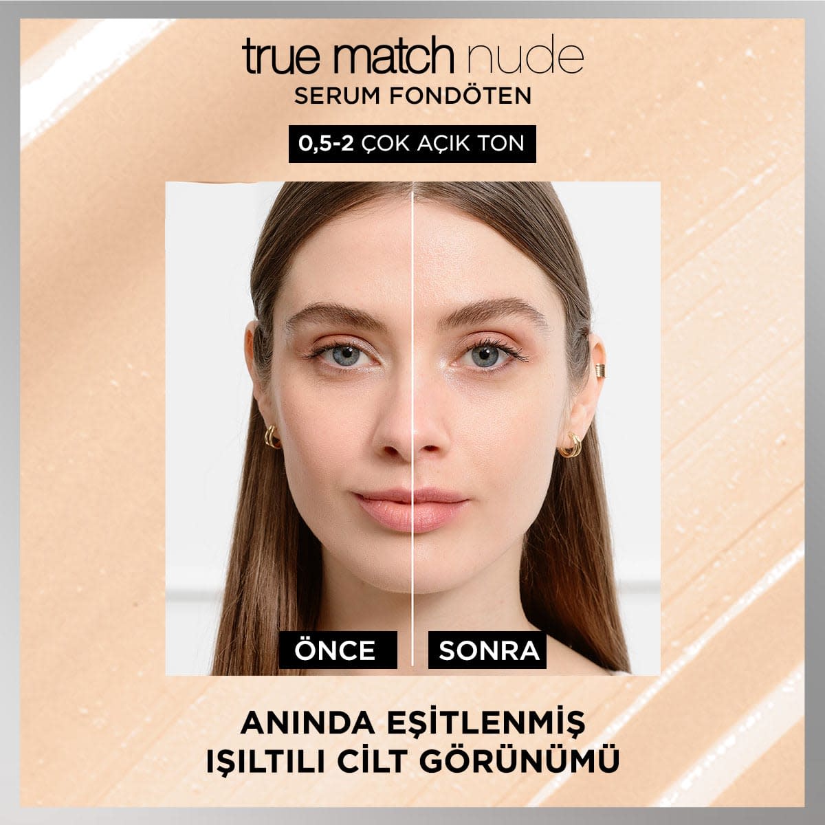 L'Oréal Paris True Match Nude Fondöten Serum 0.5-2 Very Light