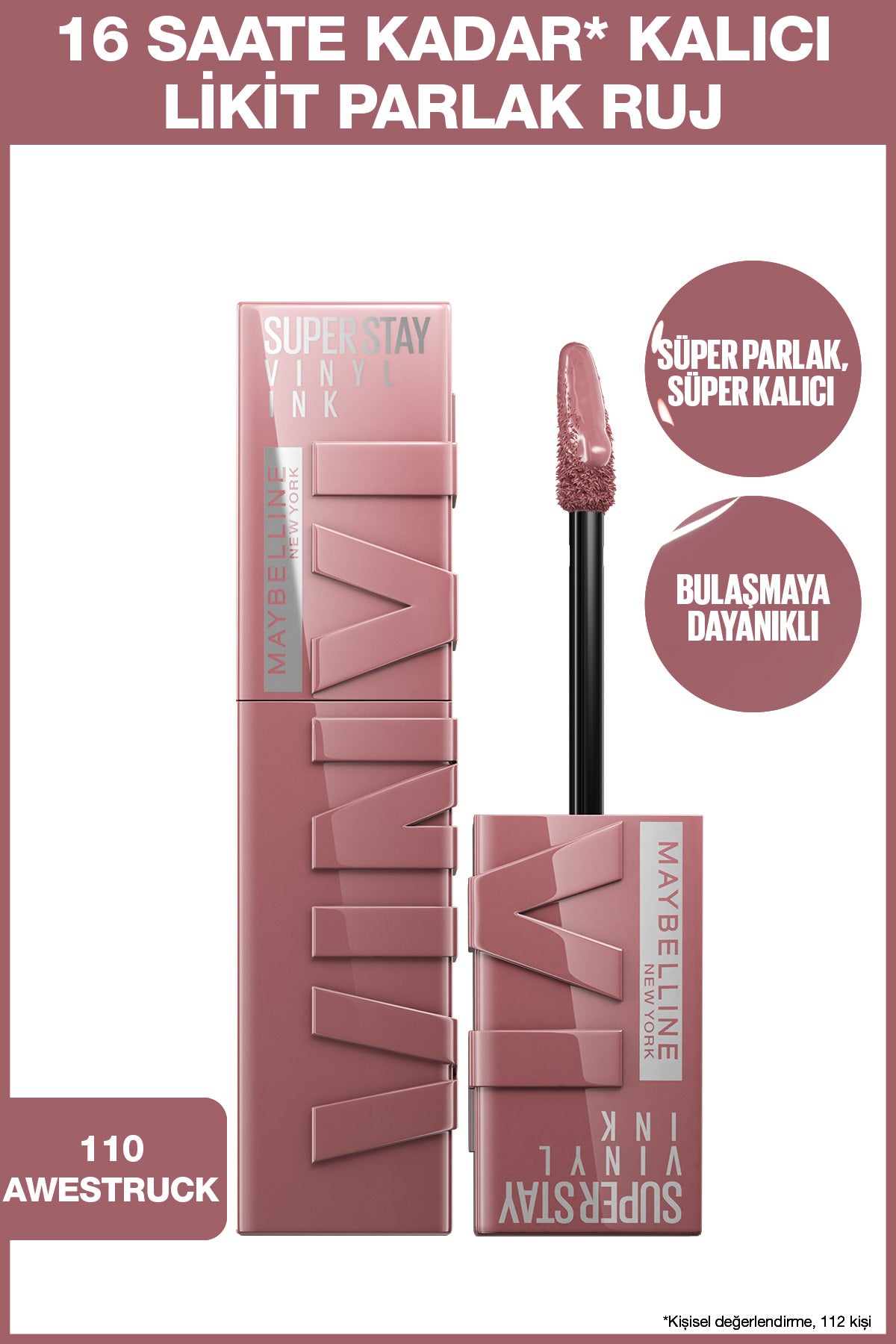 Maybelline New York Super Stay Vinyl Ink Uzun Süre Kalıcı Likit Parlak Ruj 110 Awestruck