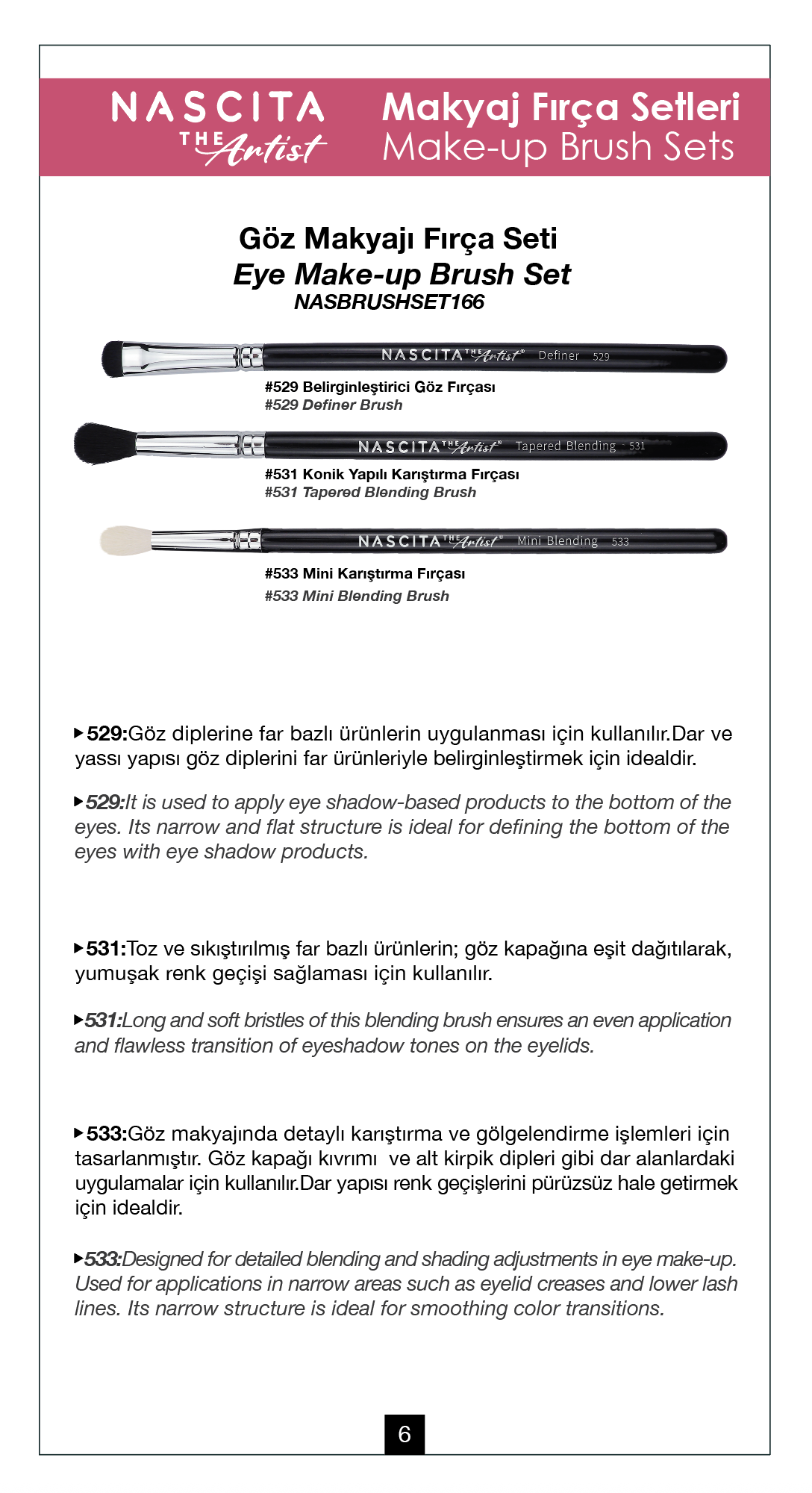 Nascita Artist Serie Göz Makyaj Fırça Seti NASBRUSHSET166